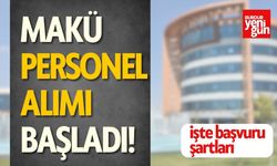 MAKÜ Personel Alımı Başladı! İşte Detaylar