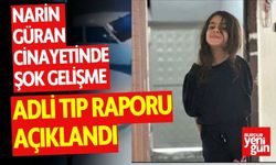 Narin Güran Cinayetinde Yeni Gelişme!