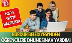 Burdur Belediyesi’nden Öğrencilere Online Sınav Yardımı