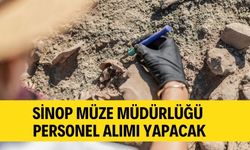 Sinop Müze Müdürlüğü Personel Alımı Yapacak