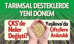 Tarımsal Desteklerde Yeni Dönem Yeşilova'da Anlatıldı