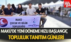 MAKÜ’de Yeni Döneme Hızlı Başlangıç: Topluluk Tanıtım Günleri