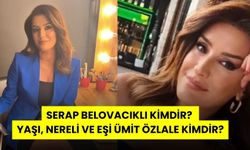 Serap Belovacıklı Kimdir? Yaşı, Nereli ve Eşi Ümit Özlale Kimdir?