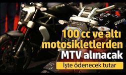 100 cc altı motosikletlere vergi geliyor