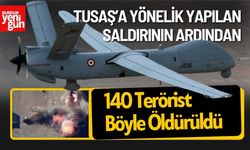 TUSAŞ Saldırısının Ardından 140 Terörist Öldürüldü