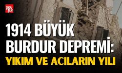 1914 Büyük Burdur Depremi: Yıkım ve Acıların Yılı