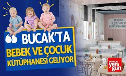 Bucak'ta Bebek ve Çocuk Kütüphanesi İçin İlk Adım Atıldı