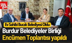 Burdur Belediyeler Birliği Encümen Toplantısı yapıldı