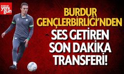 Burdur Gençlerbirliği'nden Ses Getiren Transfer