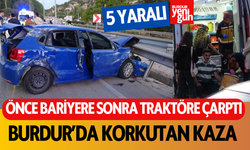 Önce Bariyerlere Sonra Traktöre Çarptı: 5 Kişi Yaralandı