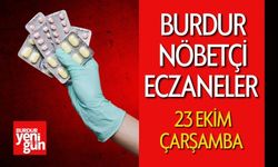 Burdur Nöbetçi Eczaneler Listesi 23 Ekim 2024