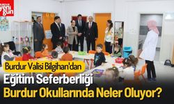 Burdur Valisi Bilgihan'dan Eğitim Seferberliği!