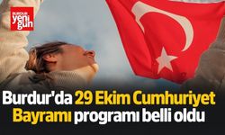 Burdur'da 29 Ekim Cumhuriyet Bayramı programı belli oldu