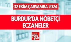 Burdur nöbetçi eczaneler (02 Ekim Çarşamba 2024)