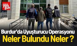 Burdur'da Uyuşturucu Operasyonunda 2 Kişi Tutuklandı