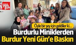 Burdurlu Miniklerden Burdur Yeni Gün’e Baskın