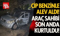 Cip Benzinle Alev Aldı, Araç Sahibi Son Anda Kurtuldu!