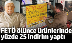 FETÖ ölünce ürünlerinde yüzde 25 indirim yaptı