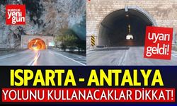 Isparta-Antalya Yolunu Kullanacaklar Dikkat!