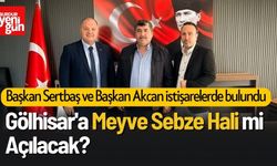 Gölhisar'a Meyve Sebze Hali mi Açılacak?