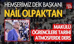 Hemşerimiz DEİK Başkanı Nail Olpak'tan MAKÜ Öğrencilerine Ders