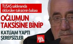 Şehit Taksicinin Babasından Yürek Yakan Sözler