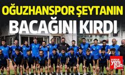 Oğuzhanspor şeytanın bacağını kırdı!