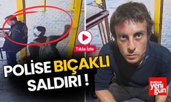 Bu Sefer de Polise Bıçaklı Saldırı