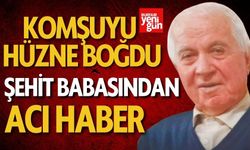 Şehit babasından acı haber