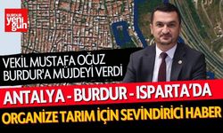 Antalya - Burdur - Isparta Çevre Düzeni Planında Düzenleme Yapıldı