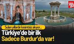 Türkiye'de Bir İlk! Sadece Burdur'da Var!