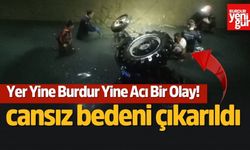 Yer Yine Burdur Yine Acı Bir Olay!