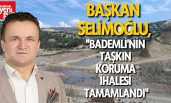 Başkan Selimoğlu:''Bademli'nin Taşkın Koruma İhalesi Tamamlandı''