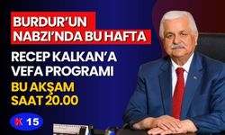 Recep Kalkan için Kanal 15'te Özel Vefa Programı