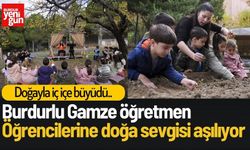 Doğayla iç içe büyüyen Burdurlu Gamze öğretmen öğrencilerine de doğa sevgisi aşılıyor