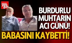 Çavuşlar Mahallesi Muhtarının Acı Günü