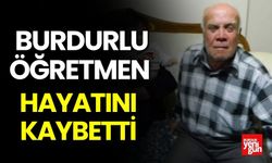 Burdurlu Öğretmen Bilgiç Hayatını Kaybetti