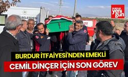 Burdur'un Emektar İtfaiyecisi Cemil Dinçer Son Yolculuğuna Uğurlandı