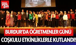 Burdur’da 24 Kasım Öğretmenler Günü Coşkuyla Kutlandı