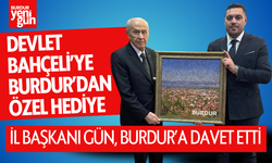 Devlet Bahçeli'ye Burdur'dan Özel Hediye!