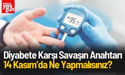 Diyabete Karşı Savaşın Anahtarı Nedir?