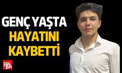 Genç Yaşta Hayatını Kaybetti