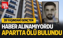 28 yaşındaki genç hayatını kaybetti