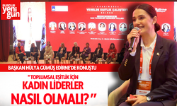 Başkan Hülya Gümüş, Kadın Liderliği Hakkında Konuştu