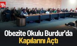 Obezite Okulu Burdur'da Kapılarını Açtı