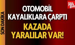 Otomobil kayalıklara çarptı! Yaralılar var