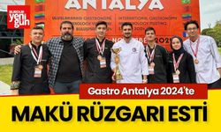 Gastro Antalya 2024'te MAKÜ Rüzgarı Esti