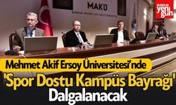 MAKÜ’de 'Spor Dostu Kampüs Bayrağı' Dalgalanacak