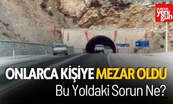 Onlarca Kişiye Mezar Oldu Bu Yoldaki Sorun Ne?