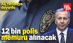 Bakan Açıkladı: 12 Bin Polis Memuru Alınacak